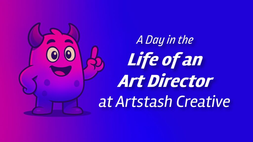 a day in the life of an art director at artstash creative